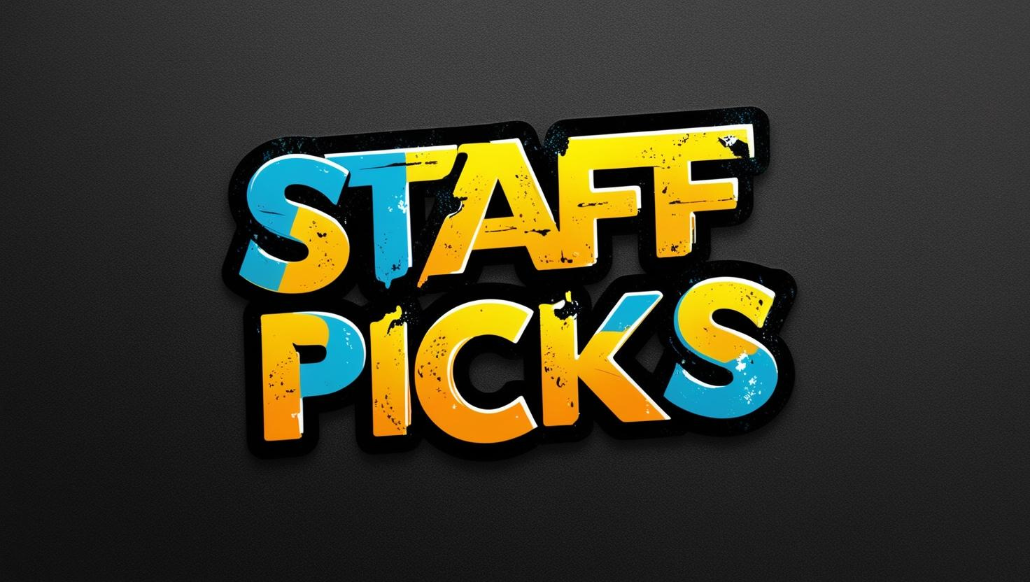 Staff Picks